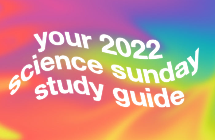 Science Sunday Study Guide 2022 Final Exam