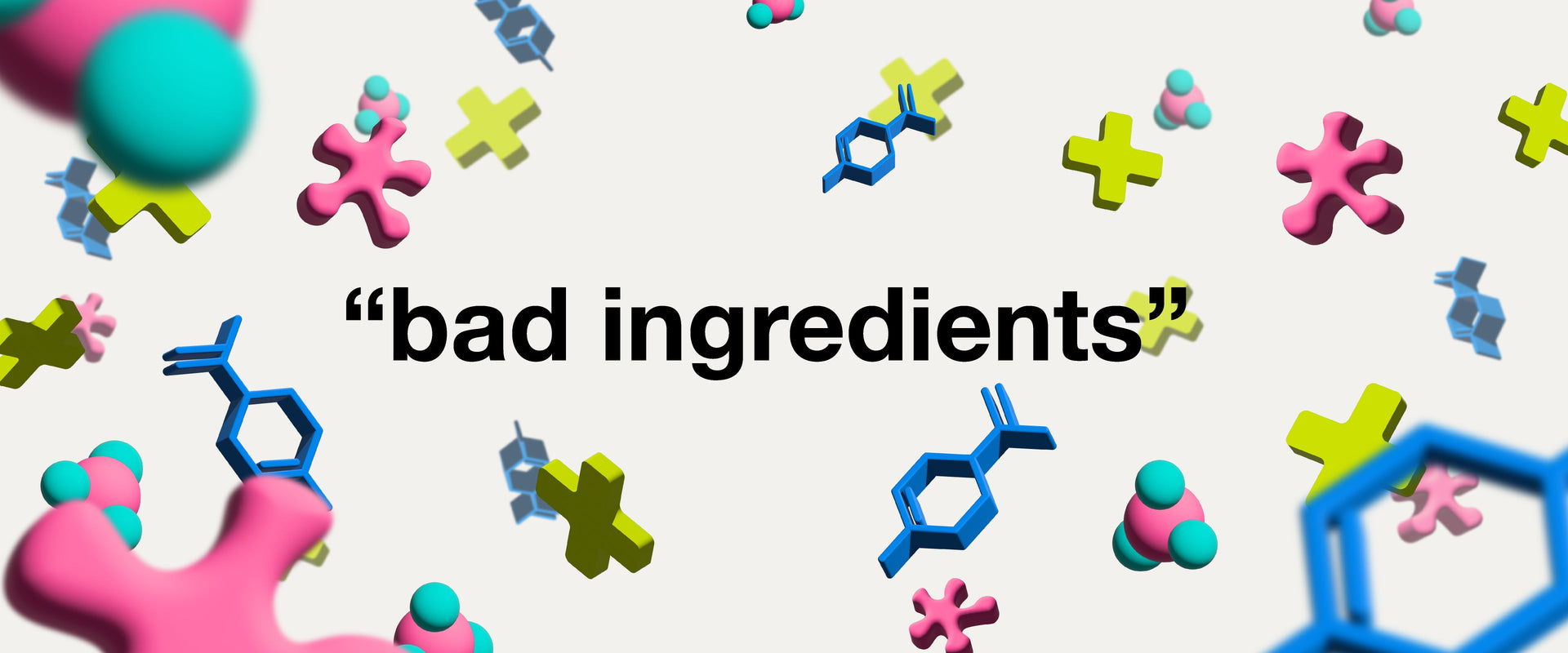 Myth Busting 07: “Bad ingredients”