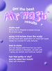 infographic detailing how to get the best results with airwash. 