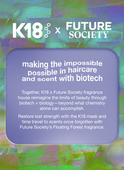 Infographic for K18 x Future Society collaboration on haircare and scent with biotech, featuring a colorful abstract background