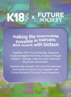 K18 x Future Society Limited Edition Scent Mask